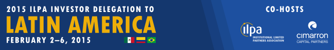 2015 ILPA Investor Delegation to Latin America: February 2-6, 2015